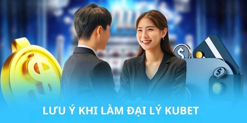 Một vài điều cần chú ý khi gia nhập đại lý